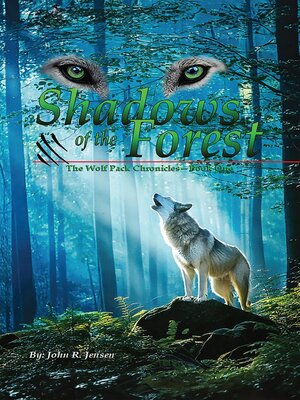 cover image of Wolf Packs Shadows of the Forest